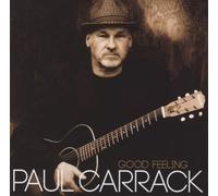 Paul Carrack Good Feeling Remastered Album