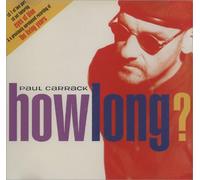 Paul Carrack - How Long? - CD1
