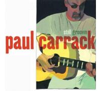 Paul Carrack Still Groovin' Remastered Album