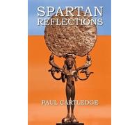 Paul Cartledge Spartan Reflections (Tascabile)