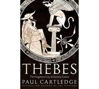 Paul Cartledge Thebes (Copertina rigida)
