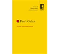Paul Celan. La poesia come frontiera filosofica - Baldi M. (cur.); Desider...