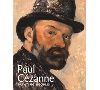 Paul Cézanne: Painting People