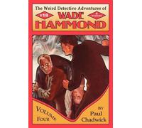 Paul Chadwick The Weird Detective Adventures of Wade Hammond (Tascabile)