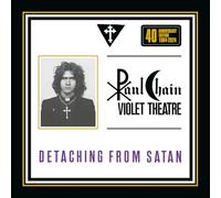 Paul Chain Violet Theatre - Detaching From Satan [Splatter Vinyl]