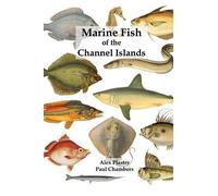Paul Chambers Alex Plaster Marine Fish of the Channel Islands (Tascabile)