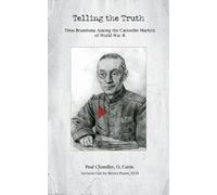 Paul Chandler Telling the Truth (Tascabile) Studies in the Carmelite Tradition