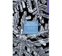 Paul Charbonneau Natural Complexity (Tascabile) Primers in Complex Systems