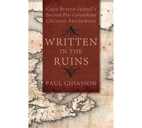 Paul Chiasson Written in the Ruins (Tascabile)