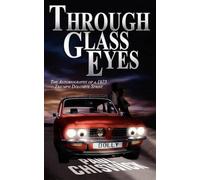 Paul Chiswick Through Glass Eyes (Tascabile)