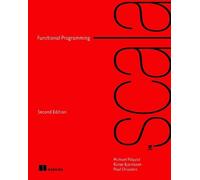 Paul Chiusano Runar Bjarnason Michael Pil Functional Programming in (Tascabile)