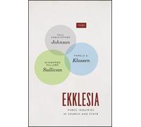 Paul Christopher Johnson Pamela E. Klassen Winnifred Ekklesia (Copertina rigida)