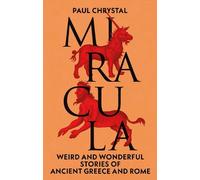 Paul Chrystal Miracula (Copertina rigida)