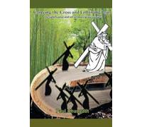 Paul Chungath Carrying the Cross and Following Jesus (Tascabile)