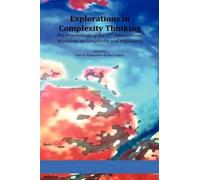 Paul, Cilliers Explorations in Complexity Thinking (Copertina rigida)