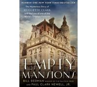 Paul Clark Newell Bill Dedman Empty Mansions (Tascabile)