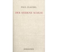 Paul Claudel Herbert Meier Der Seidene Schuh (Copertina rigida)