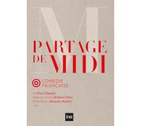 Paul Claudel-Partage de Midi