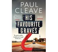 Paul Cleave His Favourite Graves (Tascabile)