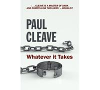 Paul Cleave Whatever It Takes (Tascabile)