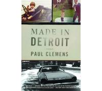 Paul Clemens Made in Detroit (Tascabile)