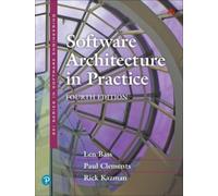 Paul Clements Rick Kazman Len Bass Software Architecture in Practice (Tascabile)