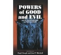 Paul Clough Powers of Good and Evil (Tascabile)