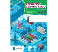Paul Clowrey Inspire Computing International, Workbook, Year 8 (Tascabile)