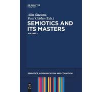 Paul Cobley Semiotics and its Masters. Volume 2 (Copertina rigida)
