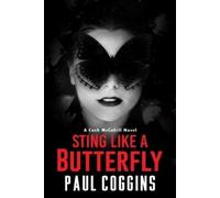 Paul Coggins Sting Like a Butterfly (Tascabile)