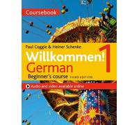 Paul Coggle Heiner Schenke Willkommen 1 (Third edition) German Be (Tascabile)