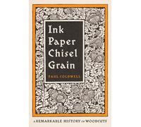 Paul Coldwell Ink Paper Chisel Grain (Copertina rigida) (PRESALE 20/08/2026)