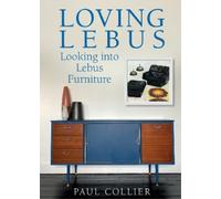 Paul Collier Loving Lebus (Tascabile)