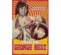 Paul Collier Stuart Bolton Trailing George Best (Tascabile)