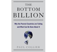 Paul Collier The Bottom Billion (Copertina rigida)