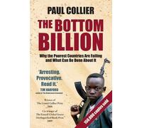 Paul Collier The Bottom Billion (Tascabile)