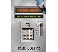 Paul Collins Mole Hunt: The Maximus Black Files (Tascabile)