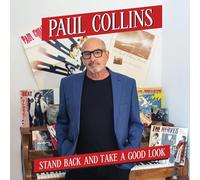 Paul Collins Stand Back and Take a Good Look (CD) Album