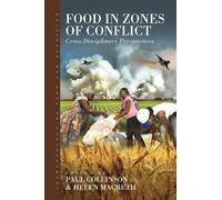 Paul Collinson Food in Zones of Conflict (Copertina rigida)