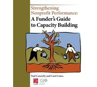 Paul Connolly Carol Lukas Strengthening Nonprofit Performance (Tascabile)