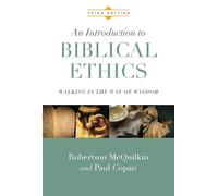 Paul Copan Robe An Introduction to Biblical Ethics - Walking (Copertina rigida)