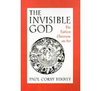 Paul Corby Finney The Invisible God (Copertina rigida)