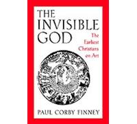 Paul Corby Finney The Invisible God (Tascabile)