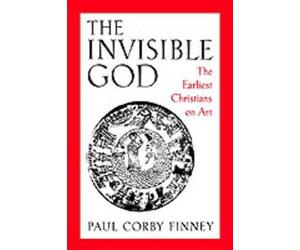 Paul Corby Finney The Invisible God (Tascabile)