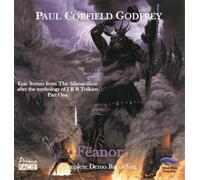 Paul Corfield G Paul Corfield Godfrey: Fëanor: Epic Scenes from the Silmari (CD)