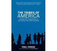 Paul Cowan The Tribes Of America (Tascabile)