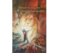 Paul Cox Manual De Oraciones Para Liberación Generacional - Edición (Tascabile)