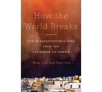Paul Cox Stan Cox How the World Breaks (Copertina rigida)