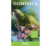 Paul Crask Dominica (Tascabile) Bradt Travel Guides