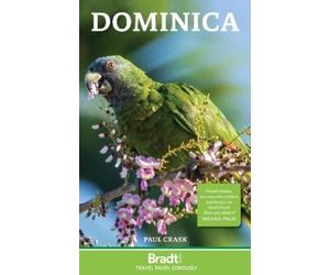 Paul Crask Dominica (Tascabile) Bradt Travel Guides